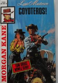 Coyoteros! - Louis Masterson
