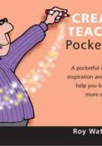 Creative Teaching - Roy Watson- Davis