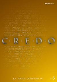 CREDO 3 - Michał Olszewski SCJ Ks.