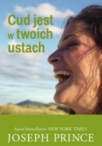 Cud jest w twoich ustach - Joseph Prince