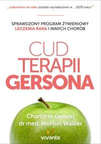 Cud Terapii Gersona - Charlotte Gerson