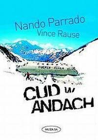 Cud w Andach - Nando Parrado, Vince Rause
