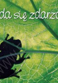 Cuda się zdarzają - Katarzyna Kaczmarzyk