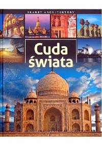 Cuda świata. Skarby architektury - praca zbiorowa
