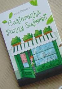 Cukierenka panny Euforbii - Luigi Ballerini