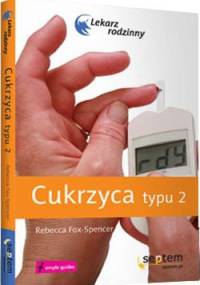 Cukrzyca typu 2 - Rebecca Fox-Spencer, Eugene Hughes