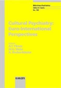 Cultural Psychiatry Euro-International Perspectives