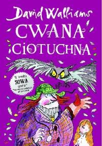 Cwana ciotuchna - David Walliams