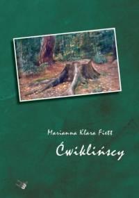 Ćwiklińscy - Marianna K. Fiett