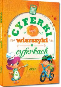 Cyferki, czyli wierszyki o cyferkach - Urszula Kamińska