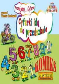 Cyferki idą do przedszkola - komiks - Lech Tkaczyk