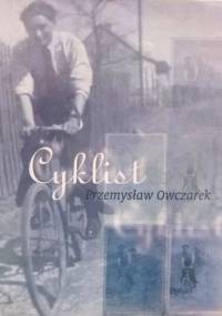 Cyklist - Przemysław Owczarek