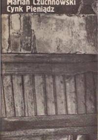 Cynk. Pieniądz - Marian Czuchnowski