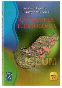 Cytologia i histologia - Waldemar Lewiński
