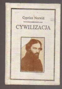 Cywilizacja - Cyprian Kamil Norwid