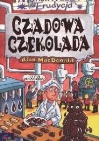 Czadowa czekolada - Alan MacDonald