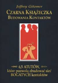 Czarna książeczka budowania kontaktów - Jeffrey Gitomer