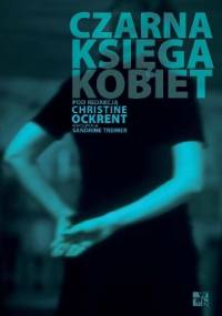Czarna księga kobiet - Christine Ockrent