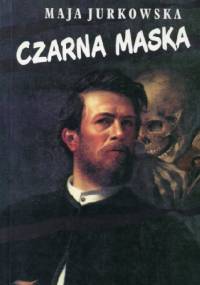 Czarna maska - Maja Jurkowska