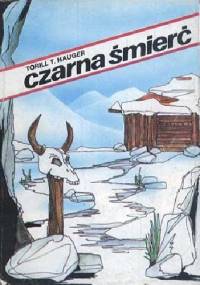 Czarna śmierć - Torill Thorstad Hauger