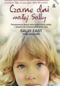 Czarne dni małej Sally - Toni Maguire, Sally East