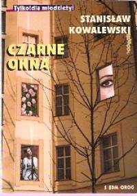 Czarne okna - Stanisław Kowalewski