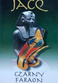 Czarny Faraon - Christian Jacq
