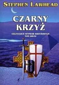 Czarny krzyż - Stephen R. Lawhead