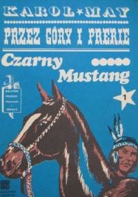 Czarny Mustang 1 - Karol May