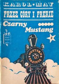 Czarny Mustang 2 - Karol May