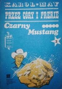 Czarny Mustang 3 - Karol May