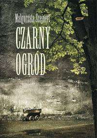Czarny ogród - Małgorzata Szejnert