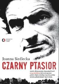Czarny ptasior - Joanna Siedlecka