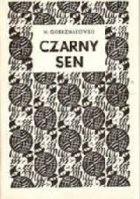 Czarny sen - Henryk Gordziałkowski