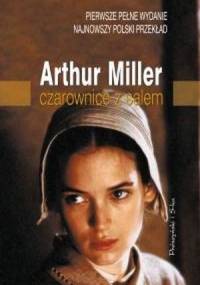 Czarownice z Salem - Arthur Miller