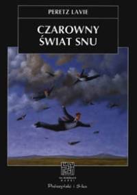Czarowny świat snu - Peretz Lavie