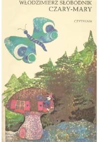 Czary-Mary - Włodzimierz Słobodnik