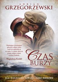 Czas burzy - Adrian Grzegorzewski