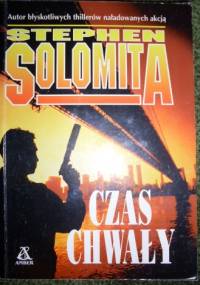 Czas chwały - Stephen Solomita