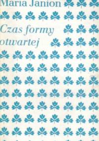 Czas formy otwartej - Maria Janion