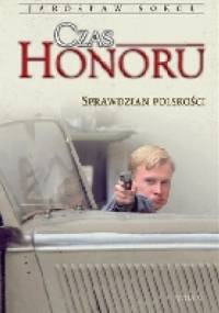 Czas honoru Sprawdzian Polskości - Jarosław Sokół