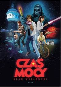 Czas mocy - Adam Węgłowski