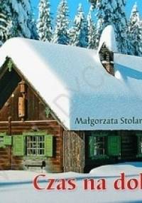 Czas na dobroć - Małgorzata Stolarska