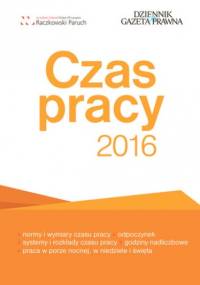 Czas pracy 2016 - Chruściel Łukasz, Kądziołka Urszula