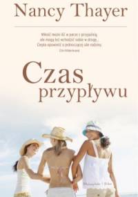 Czas przypływu - Nancy Thayer