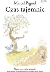 Czas tajemnic - Marcel Pagnol