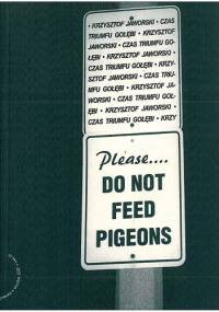 Czas triumfu gołębi - Krzysztof Jaworski