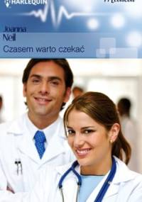 Czasem warto czekać - Joanna Neil