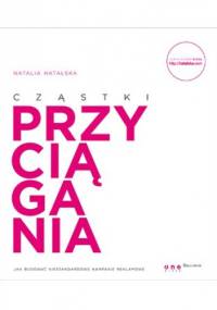 Cząstki Przyciągania - Natalia Hatalska