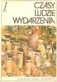 Czasy. Ludzie. Wydarzenia 1